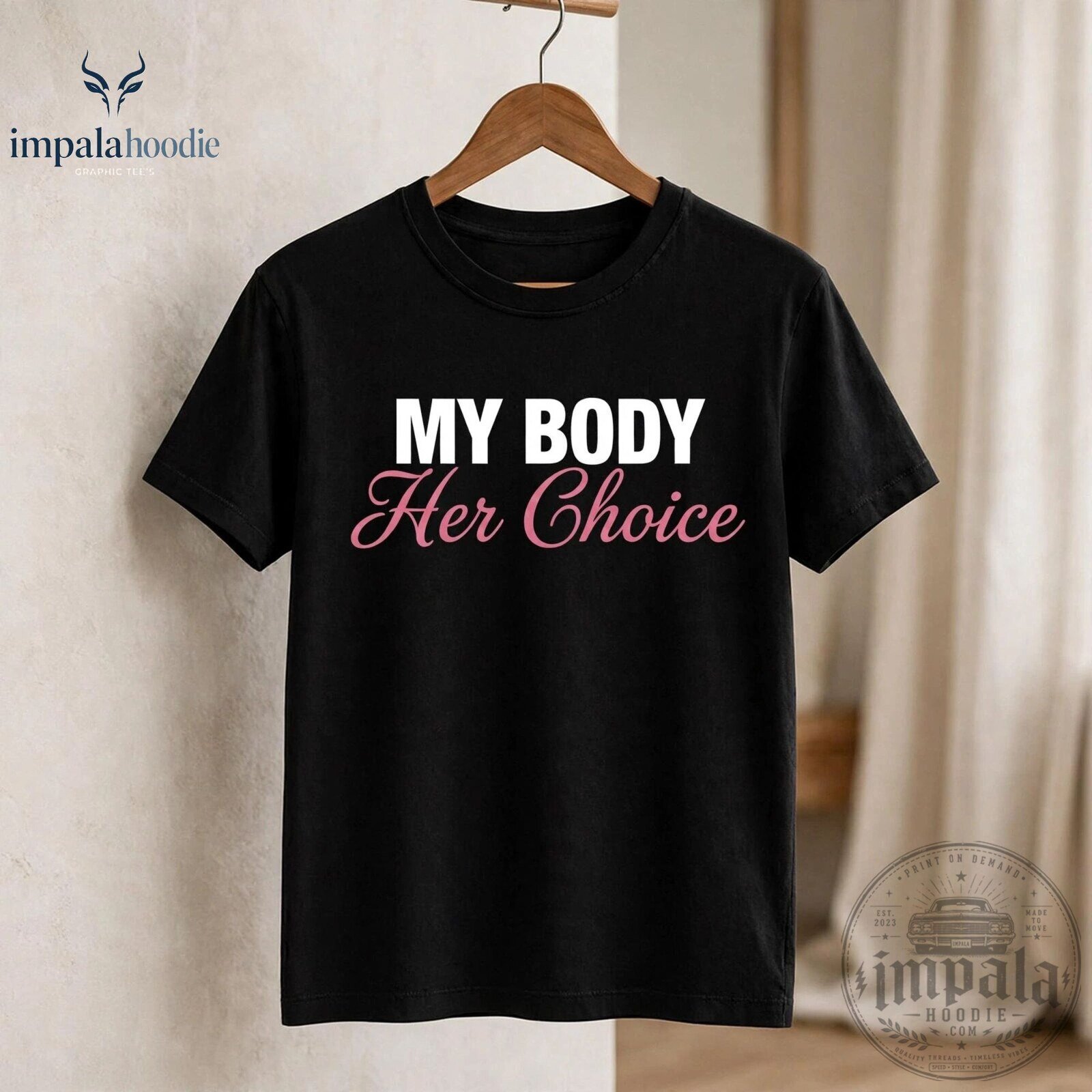 My Body Her Choice Funny T-Shirt For Couple 8 My Body Her Choice Funny T-Shirt For Couple