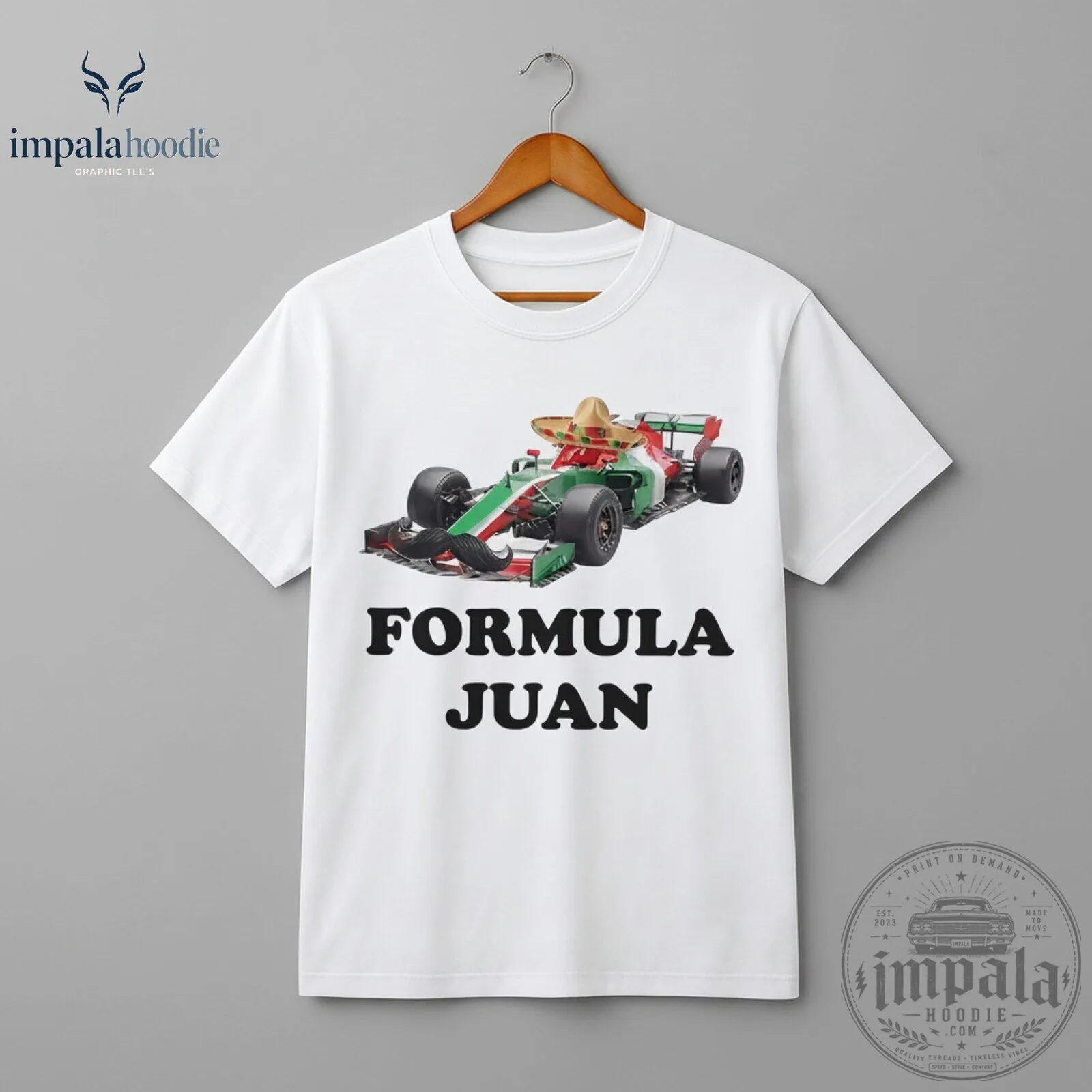 Formula Juan Parody Formula 1 Funny Graphic T-Shirt 10 Formula Juan Parody Formula 1 Funny Graphic T-Shirt