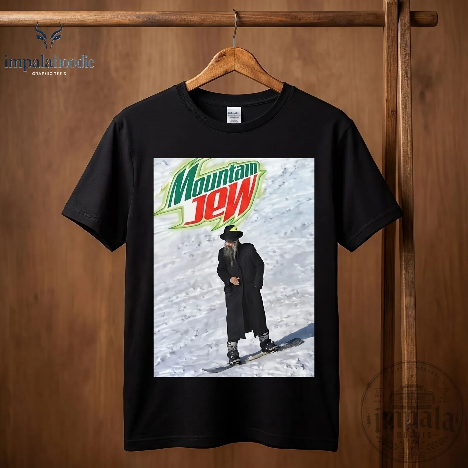 Moutain Jew Funny Unwearable T-Shirt 9 Moutain Jew Funny Unwearable T-Shirt